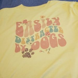 Easily distracted by dogs shirt